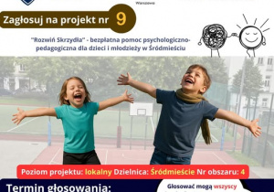 Plakat: Budżet Obywatelski - Zagłosuj na projekt nr 9 „Rozwiń skrzydła – bezpłatna pomoc psychologiczno-pedagogiczna dla dzieci i młodzieży w Śródmieściu”. Termin głosowania od 1 do 15 czerwca 2025 roku. Głosować mogą wszyscy!