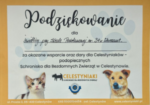 Podziękowanie dla Świetlicy przy Szkole Podstawowej nr 34 w Warszawie za okazane wsparcie oraz dary Celestyniaków - podopiecznych Schroniska dla Bezdomnych Zwierząt w Celestynowie.